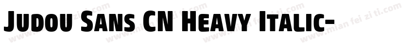 Judou Sans CN Heavy Italic字体转换